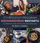 Čtyřfázový program histaminového restartu (Jak odhalit příčiny migrén, ekzémů, závratí, alergií a dalších potíží) - kniha z kategorie Diety a zdravá…