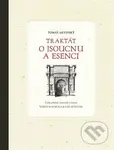 Traktát o jsoucnu a esenci - Tomáš Akvinský, Lukáš Novák, Tomáš Machula