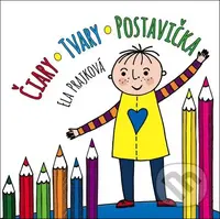 Čiary-Tvary-Postavička - Ela Prajková - kniha z kategorie Pro děti