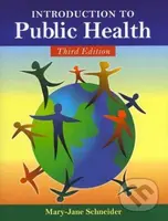 Introduction to Public Health - Mary-Jane Schneider - kniha z kategorie Odborné a naučné