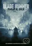 Blade Runner - Philip K. Dick - kniha z kategorie Detektivky, thrillery a horory
