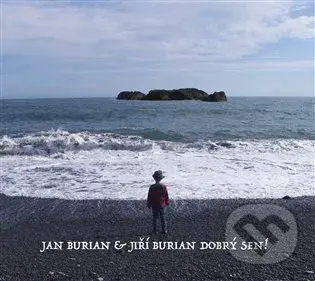 Jan Burian: Dobrý sen! - Jan Burian