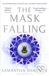 The Mask Falling - Samantha Shannon