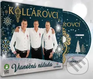 Kollárovci: Vianočná nálada - Kollárovci