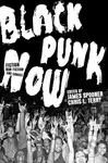 Black Punk Now - Chris L. Terry, James Spooner - kniha z kategorie Historie