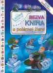 Ľadové kráľovstvo: Bezva kniha o polárnej žiare - kniha z kategorie Beletrie pro děti
