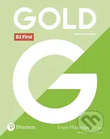 Gold - B2 First 2018 (Exam Maximiser w/ key) - Jacky Newbrook, Sally Burgess - kniha z kategorie Jazykové učebnice a slovníky