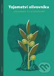Tajemství olivovníku - Johannes Fichtenbauer - kniha z kategorie Křesťanství