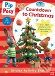 Pip and Posy: Countdown to Christmas - Posy and Pip - kniha z kategorie Pro děti