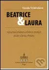 Beatrice & Laura (Významová struktura ústředních ženských postav u Danta a Petrarky) - kniha z kategorie Reportáže a publicistika