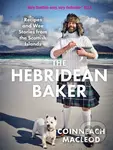 The Hebridean Baker (Recipes and Wee Stories from the Scottish Islands) - kniha z kategorie Kuchařky