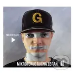 Moloch Vlavo: Mikrofón je ručná zbraň 2 - Moloch Vlavo