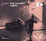 Pod junáckou vlajkou (audiokniha pro děti) - Jaroslav Foglar - audiokniha z kategorie Beletrie pro děti