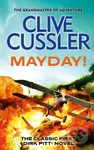 Mayday! - Clive Cussler - kniha z kategorie Thrillery