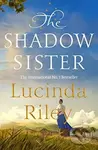 The Shadow Sister - Lucinda Riley - kniha z kategorie Společenská beletrie