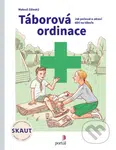 Táborová ordinace (Jak pečovat o zdraví dětí na táboře) - kniha z kategorie Pedagogika