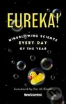 Eureka! (Mindblowing Science Every Day of the Year) - kniha z kategorie Přírodní vědy a technika
