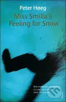 Miss Smilla's Feeling for Snow - Peter Hoeg - kniha z kategorie Beletrie
