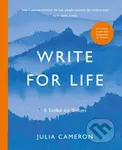 Write for Life (A Toolkit for Writers) - Julia Cameron - kniha z kategorie Humanitní a společenské vědy
