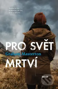Pro svět mrtví - Graham Masterton - kniha z kategorie Detektivky, thrillery a horory