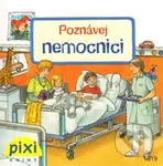 Poznávej nemocnici - kniha z kategorie Beletrie pro děti