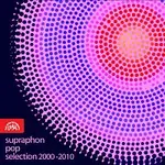 Různí interpreti – Supraphon Pop Selection 2000-2010