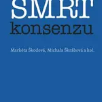 Mediální smrt konsenzu - Markéta Škodová, Michala Škrábová