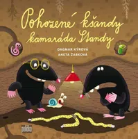 Pohozené kšandy kamaráda Standy - Aneta Žabková, Dagmar Kýrová