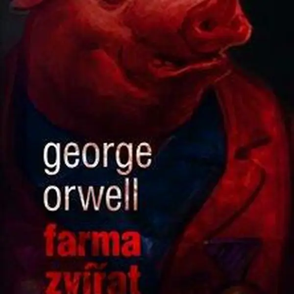Farma zvířat - George Orwell