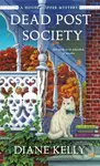Dead Post Society - Diane Kelly,Dead Post Society - Diane Kelly