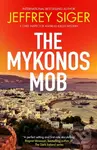 The Mykonos Mob - Jeffrey Siger