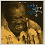 The Wonderful World of Louis Armstrong All Stars – A Gift To Pops LP