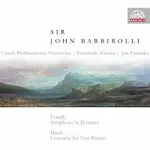 Czech Philharmonic Orchestra, John Barbirolli – Franck, Dusík: Symfonie d moll, Koncert pro 2 klavíry