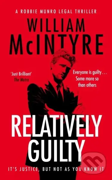 Relatively Guilty - William McIntyre