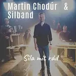 Martin Chodúr, Silband – Síla mít rád 2020