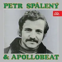 Petr Spálený, Apollobeat Jana Spáleného – Petr Spálený a Apollobeat
