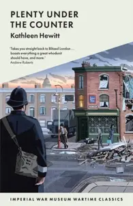 Plenty Under The Counter - Kathleen Hewitt