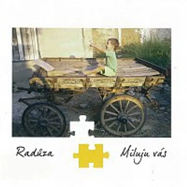 Radůza – Miluju vás