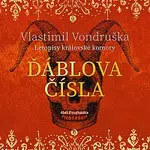 Aleš Procházka – Vondruška: Ďáblova čísla - Letopisy královské komory