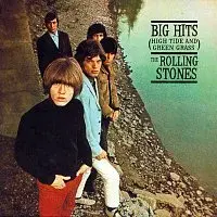The Rolling Stones – Big Hits (High Tide And Green Grass) [US Version]