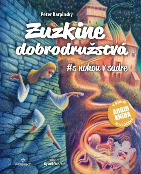 Zuzkine dobrodružstvá - Peter Karpinský, Bystrík Vančo