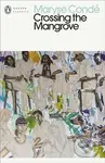 Crossing the Mangrove - Maryse Conde - kniha z kategorie Společenská beletrie