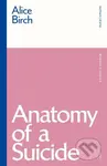 Anatomy of a Suicide - Alice Birch - kniha z kategorie Drama a divadelní hry