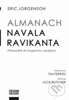 Almanach Navala Ravikanta - Eric Jorgenson - kniha z kategorie Filozofie