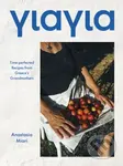 Yiayia (Time-perfected Recipes from Greece’s Grandmothers) - kniha z kategorie Zdraví a životní styl