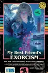 My Best Friend's Exorcism (A Novel) - Grady Hendrix - kniha z kategorie Společenská beletrie