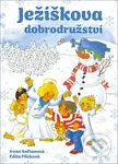 Ježíškova dobrodružství - Irena Kaftanová, Edita Plicková (ilustrátor) - kniha z kategorie Beletrie pro děti