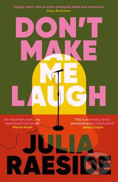 Dont Make Me Laugh - Julia Raeside - kniha z kategorie Beletrie