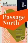 A Passage North - Anuk Arudpragasam