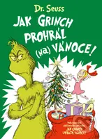 Jak Grinch prohrál (na) Vánoce - Alastair Heim - kniha z kategorie Beletrie pro děti